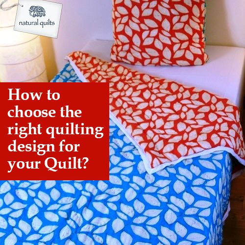 How to choose the right quilting design for your Quilt?